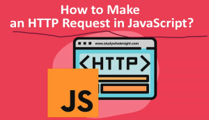 Read more about the article How do I make an HTTP request in JavaScript – Best Approach?